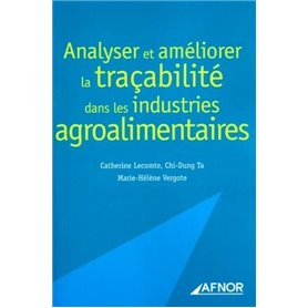 Analyser et améliorer la traçabilité dans les industries agroalimentaires