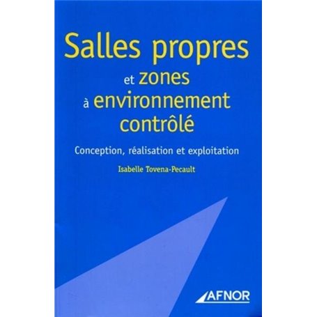 Salles propres et zones à environnement contrôlé