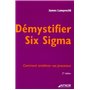 Démystifier Six Sigma