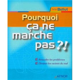 Pourquoi ça ne marche pas ?