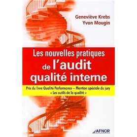 Les nouvelles pratiques de l'audit qualité interne