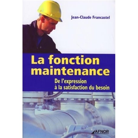 La fonction maintenance