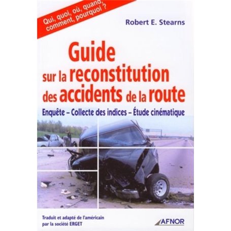 Guide sur la reconstitution des accidents de la route