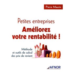 Petites entreprises, améliorez votre rentabilité