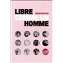 Libre comme un homme