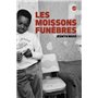 Les moissons funèbres