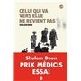 Celui qui va vers elle ne revient pas