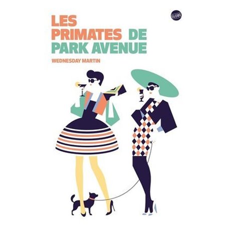 Les primates de Park Avenue