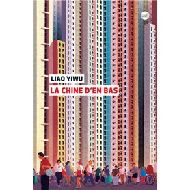 La Chine d'en bas