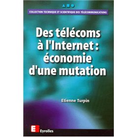 Des télécoms à l'Internet