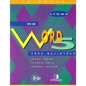 LE PETIT LIVRE DE WORD 5 POUR MACINTOSH