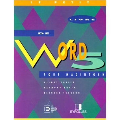 LE PETIT LIVRE DE WORD 5 POUR MACINTOSH