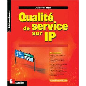 QUALITE DE SERVICE SUR IP