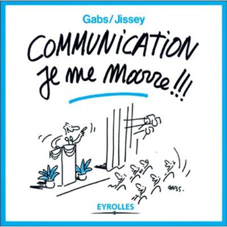 Communication, je me marre !!