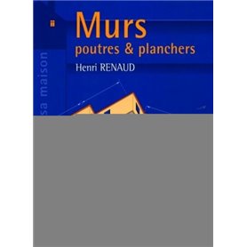 Murs, poutres et planchers