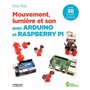 Mouvement, lumière et son avec Arduino et Raspberry Pi