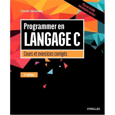 Programmer en langage C, 5e édition