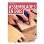 Assemblages en bois