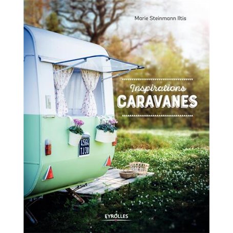 Inspirations Caravanes