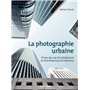 La photographie urbaine