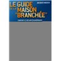 Le guide de la maison branchée