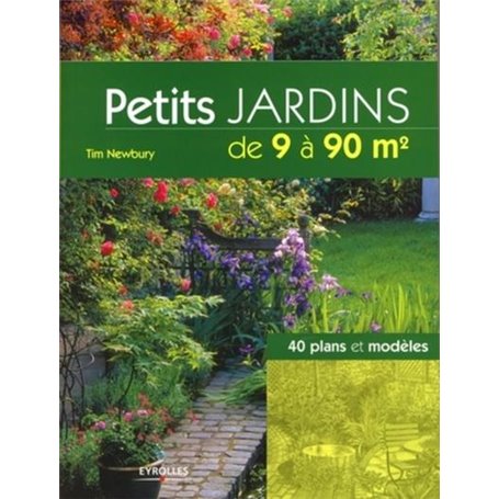 Petits jardins de 9 à 90 m²