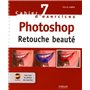 CAHIER NO 7 D'EXERCICES PHOTOSHOP. RETOUCHE BEAUTE