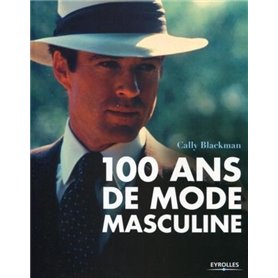 100 ans de mode masculine