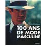 100 ans de mode masculine