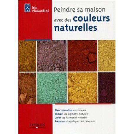 Peindre sa maison avec des couleurs naturelles