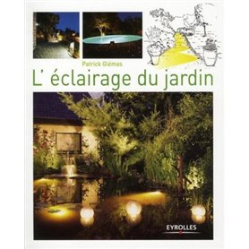 L'éclairage du jardin