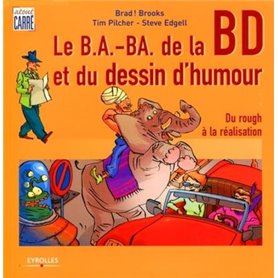 Le B.A.-BA de la BD et du dessin d'humour