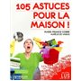 105  astuces pour la maison !