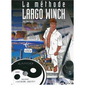 La méthode Largo Winch