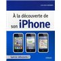 A la découverte de son iPhone