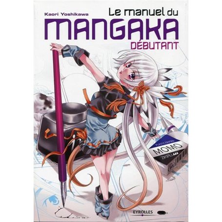 Le manuel du mangaka débutant