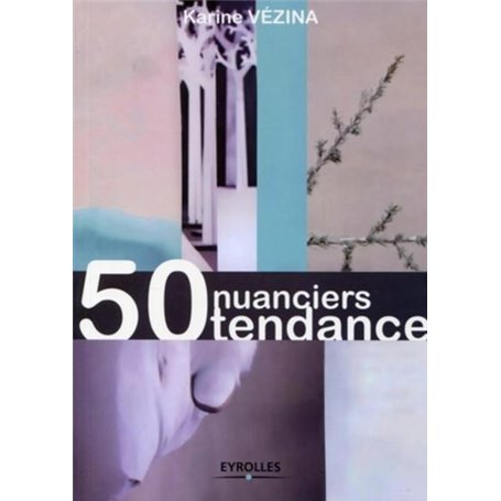 50 nuanciers tendance