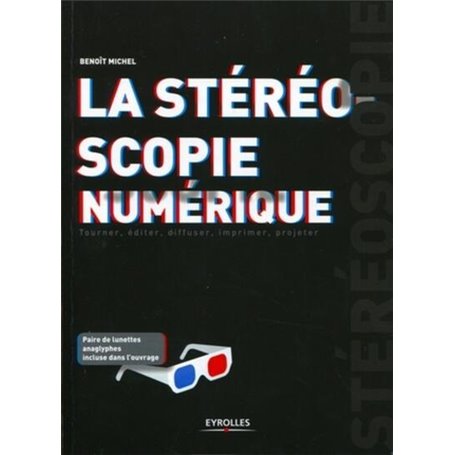 La stéréoscopie numérique