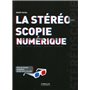 La stéréoscopie numérique