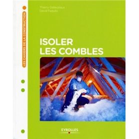 Isoler les combles