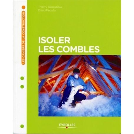 Isoler les combles