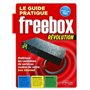 Le guide pratique Freebox Révolution