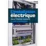 L'installation électrique dans l'habitat existant