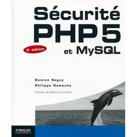 Sécurité PHP5 et MySQL