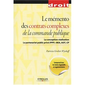 Le mémento des contrats complexes de la commande publique