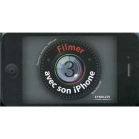 Filmer avec son iPhone