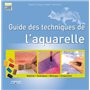 Guide des techniques de l'aquarelle