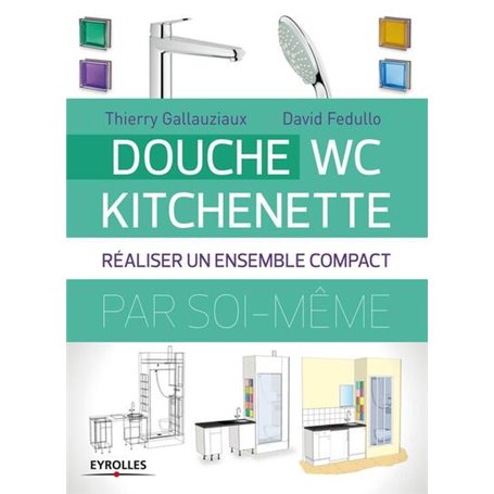 Douche - WC - Kitchenette