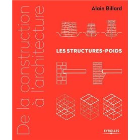 De la construction à l'architecture - Volume 1