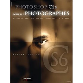 Photoshop CS6 pour les photographes